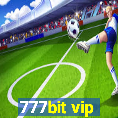 777bit vip